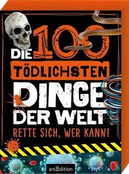 Abbildung von Claybourne | Die 100 tödlichsten Dinge der Welt | 1. Auflage | 2021 | beck-shop.de