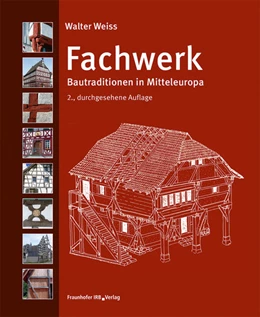 Abbildung von Weiss | Fachwerk. | 2. Auflage | 2021 | beck-shop.de