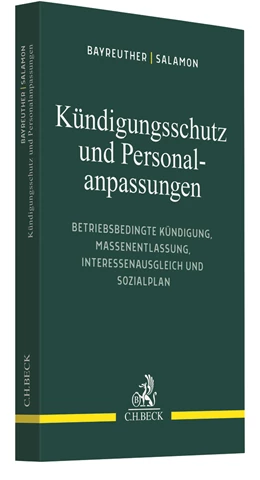 Abbildung von Bayreuther / Salamon | Kündigungsschutz und Personalanpassungen | | 2021 | beck-shop.de