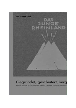 Abbildung von Hülsen-Esch / Cremer | Das Junge Rheinland | 1. Auflage | 2021 | beck-shop.de