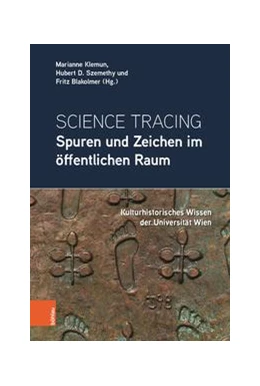 Abbildung von Klemun / Szemethy | Science Tracing: Spuren und Zeichen im öffentlichen Raum | 1. Auflage | 2021 | beck-shop.de