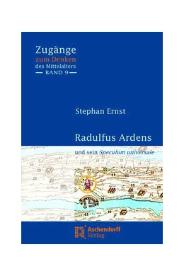 Abbildung von Ernst | Radulfus Ardens und sein Speculum universale | 1. Auflage | 2021 | 9 | beck-shop.de