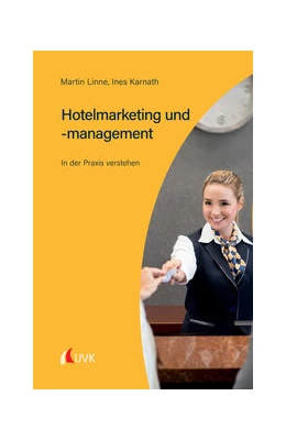 Abbildung von Linne / Karnath | Hotelmarketing und -management | 1. Auflage | 2022 | beck-shop.de