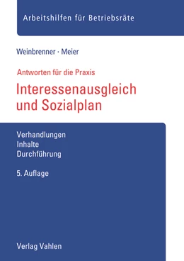 Abbildung von Weinbrenner / Meier | Interessenausgleich und Sozialplan | 5. Auflage | 2021 | beck-shop.de