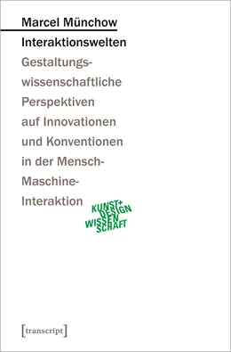 Abbildung von Münchow | Interaktionswelten | 1. Auflage | 2021 | beck-shop.de