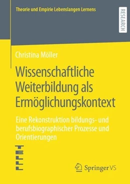 Abbildung von Möller | Wissenschaftliche Weiterbildung als Ermöglichungskontext | 1. Auflage | 2021 | beck-shop.de
