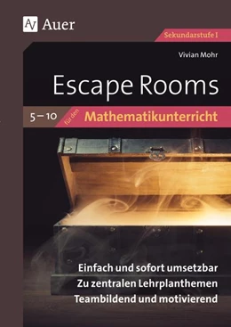 Abbildung von Mohr | Escape Rooms für den Mathematikunterricht 5-10 | 2. Auflage | 2022 | beck-shop.de