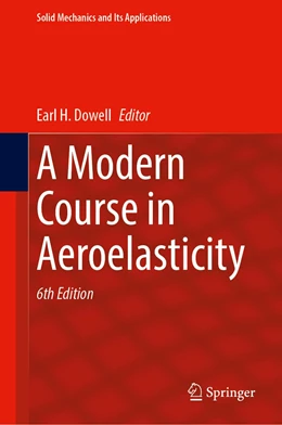 Abbildung von Dowell | A Modern Course in Aeroelasticity | 6. Auflage | 2021 | 264 | beck-shop.de