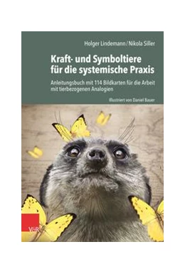 Abbildung von Lindemann / Siller | Kraft- und Symboltiere für die systemische Praxis | 1. Auflage | 2022 | beck-shop.de