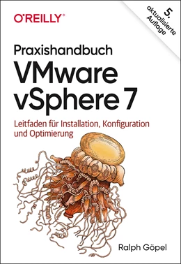 Abbildung von Göpel | Praxishandbuch VMware vSphere 7 | 5. Auflage | 2022 | beck-shop.de