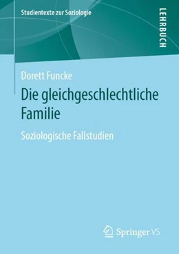 Abbildung von Funcke | Die gleichgeschlechtliche Familie | 1. Auflage | 2021 | beck-shop.de