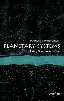 Abbildung von Pierrehumbert | Planetary Systems: A Very Short Introduction | 1. Auflage | 2021 | beck-shop.de