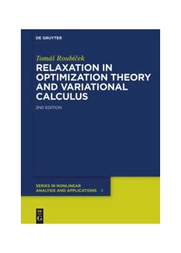 Abbildung von Roubícek | Relaxation in Optimization Theory and Variational Calculus | 2. Auflage | 2020 | beck-shop.de