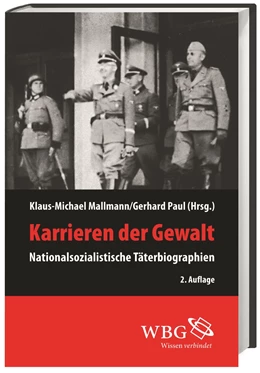 Abbildung von Mallmann / Paul | Karrieren der Gewalt | 3. Auflage | 2021 | beck-shop.de