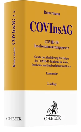 Abbildung von Römermann | COVInsAG • COVID-19-Insolvenzaussetzungsgesetz | 2. Auflage | 2022 | beck-shop.de