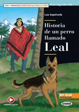 Abbildung von Sepúlveda | Historia de un perro llamado Leal | 1. Auflage | 2021 | beck-shop.de