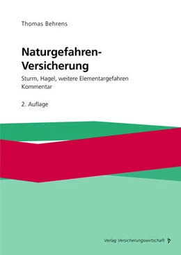 Abbildung von Behrens | Naturgefahren-Versicherung | 2. Auflage | 2021 | beck-shop.de