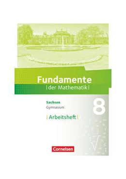 Abbildung von Fundamente der Mathematik 8. Schuljahr - Sachsen - Arbeitsheft mit Lösungen | 1. Auflage | 2021 | beck-shop.de