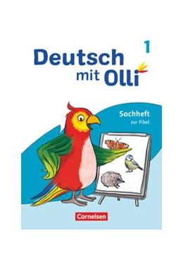 Abbildung von Patzelt / Vaut | Deutsch mit Olli 1. Schuljahr. Sachheft zur Fibel | 1. Auflage | 2021 | beck-shop.de