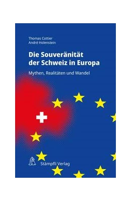 Abbildung von Cottier / Holenstein | Souveränität der Schweiz in Europa | 1. Auflage | 2021 | beck-shop.de