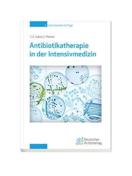 Abbildung von Sakka / Matten | Antibiotikatherapie in der Intensivmedizin | 4. Auflage | 2021 | beck-shop.de
