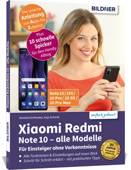 Abbildung von Schmid / Eichlseder | Xiaomi Redmi Note10 / 10S / 10 Pro / 10 5G - Für Einsteiger ohne Vorkenntnisse | 1. Auflage | 2021 | beck-shop.de