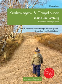 Abbildung von Heun / Göllner-Kampel | Kinderwagen- & Tragetouren in und um Hamburg | 1. Auflage | 2021 | beck-shop.de