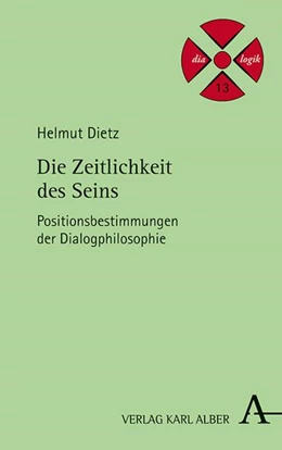 Abbildung von Dietz | Die Zeitlichkeit des Seins | 1. Auflage | 2021 | beck-shop.de