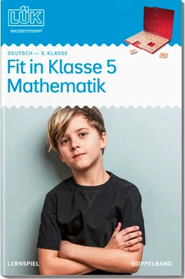 Abbildung von Gwiasda / Tetzlaff | LÜK. Mathematik: Fit in Mathematik. 5. Klasse | 1. Auflage | 2022 | beck-shop.de
