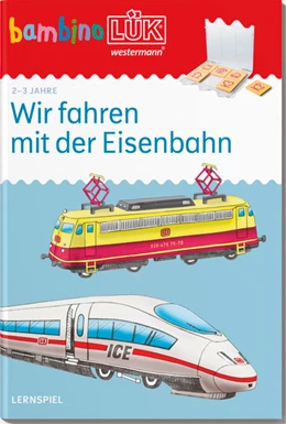 Abbildung von bambinoLÜK 2/3 Jahre: Wir fahren mit der Eisenbahn | 1. Auflage | 2024 | beck-shop.de