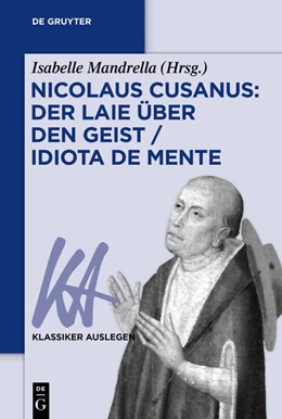 Abbildung von Mandrella | Nicolaus Cusanus: Der Laie über den Geist / Idiota de mente | 1. Auflage | 2021 | beck-shop.de