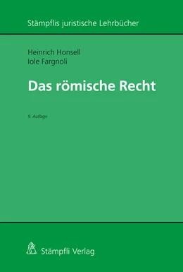 Abbildung von Honsell / Fargnoli | Das römische Recht | 9. Auflage | 2021 | beck-shop.de
