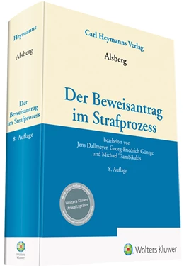 Abbildung von Alsberg | Beweisantrag im Strafprozess | 8. Auflage | 2021 | beck-shop.de