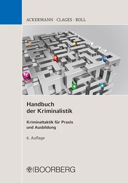 Abbildung von Ackermann / Clages | Handbuch der Kriminalistik | 6. Auflage | 2022 | beck-shop.de