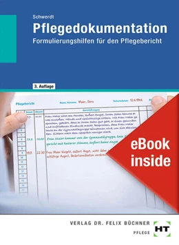 Abbildung von Schwerdt | eBook inside: Buch und eBook Pflegedokumentation | 3. Auflage | 2021 | beck-shop.de