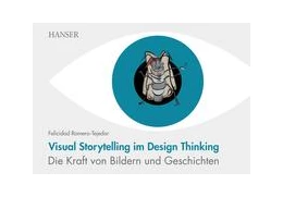 Abbildung von Romero-Tejedor | Visual Storytelling im Design Thinking | 1. Auflage | 2021 | beck-shop.de