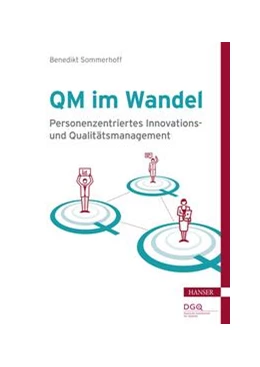Abbildung von Sommerhoff | QM im Wandel | 1. Auflage | 2021 | beck-shop.de