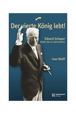 Abbildung von Schaper | Der vierte König lebt! | 1. Auflage | 2021 | beck-shop.de