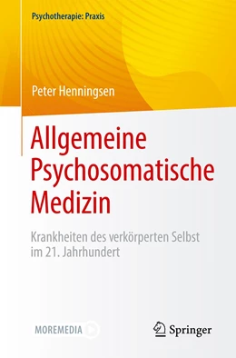 Abbildung von Henningsen | Allgemeine Psychosomatische Medizin | 1. Auflage | 2021 | beck-shop.de