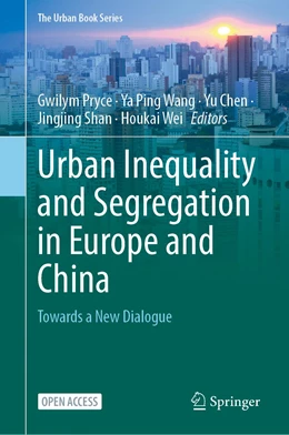 Abbildung von Pryce / Wang | Urban Inequality and Segregation in Europe and China | 1. Auflage | 2021 | beck-shop.de