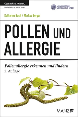 Abbildung von Bastl / Berger | Pollen und Allergie | 2. Auflage | 2021 | beck-shop.de