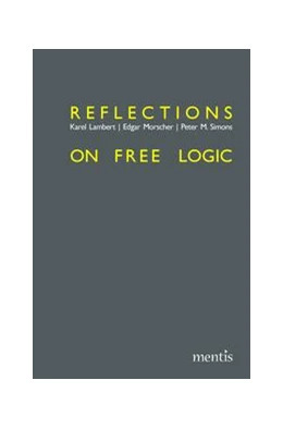 Abbildung von Lambert / Morscher | Reflections on Free Logic | 1. Auflage | 2017 | beck-shop.de