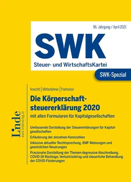 Abbildung von Knechtl / Mitterlehner | SWK-Spezial Die Körperschaftsteuererklärung 2020 | 1. Auflage | 2021 | beck-shop.de