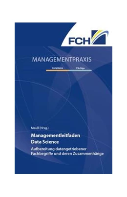 Abbildung von Maull | Managementleitfaden Data Science | 1. Auflage | 2021 | beck-shop.de