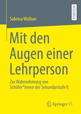 Abbildung von Wüllner | Mit den Augen einer Lehrperson | 1. Auflage | 2021 | beck-shop.de