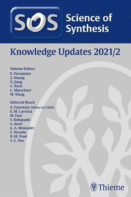 Abbildung von Fernandez Gutierrez / Huang | Science of Synthesis: Knowlege Updates 2021/2 | 1. Auflage | 2021 | beck-shop.de