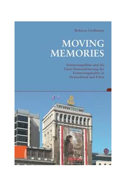 Abbildung von Großmann | Moving Memories | 1. Auflage | 2021 | beck-shop.de