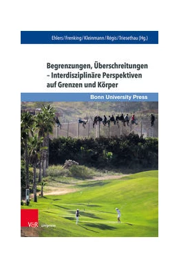 Abbildung von Ehlers / Frenking | Begrenzungen, Überschreitungen – Limiter, franchir | 1. Auflage | 2021 | beck-shop.de