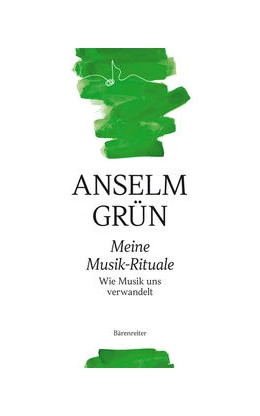 Abbildung von Grün | Meine Musik-Rituale | 1. Auflage | 2022 | beck-shop.de