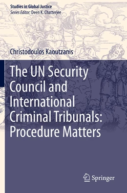 Abbildung von Kaoutzanis | The UN Security Council and International Criminal Tribunals: Procedure Matters | 1. Auflage | 2021 | 20 | beck-shop.de